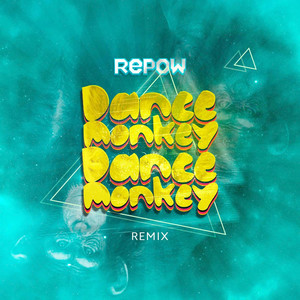 Dance Monkey (Remix)