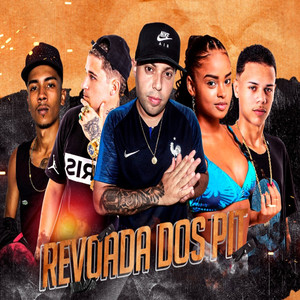 Revoada Dos Pit (Explicit)