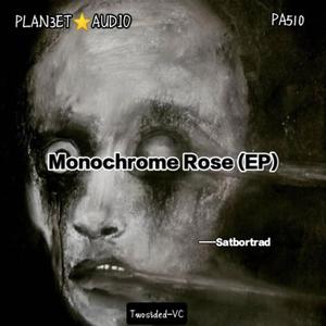 Monochrome Rose (EP)