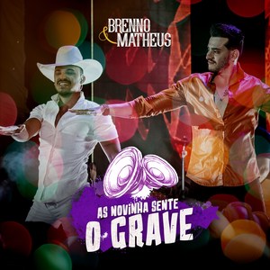 As Novinha Sente o Grave (Ao Vivo)