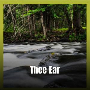 Thee Ear