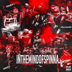 In The Mind Of Spinna (Explicit)