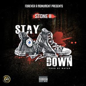 Stay Down (Explicit)
