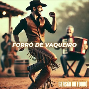 FORRÓ DE VAQUEIRO