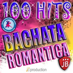 100 Hits Bachata (Romantica 2013)