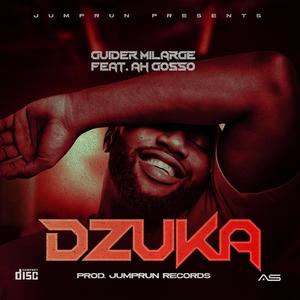 Dzuka (prod by Jumprun) (feat. Ah gosso)