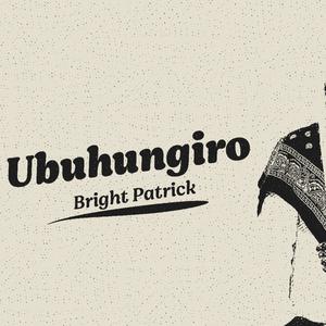 UBUHUNGIRO (feat. The Chrap crew)