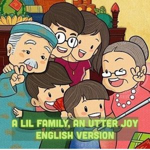 A Lil Family, An Utter Joy (Gia Đình Nhỏ Hạnh Phúc)