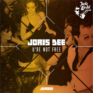 U're Not Free (Original Mix)