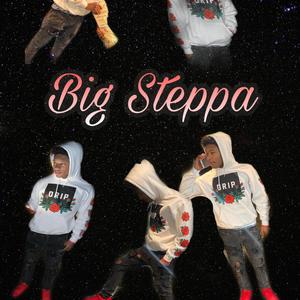 Big Steppa (Explicit)