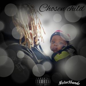 Chosen Child (Explicit)