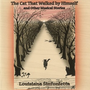 Constantinidies, D.: Cat That Walked by Himself and Other Musical Stories (The) [Constantinides]