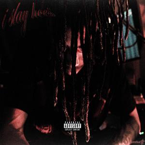 I SLAY HOES (Explicit)