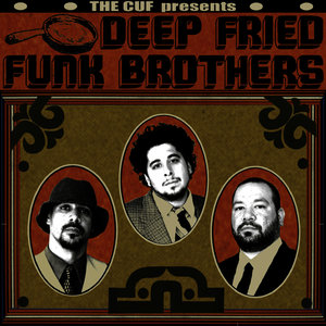 The Cuf Presents "Deep Friend Funk Brothers"