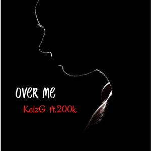 Over me (Explicit)