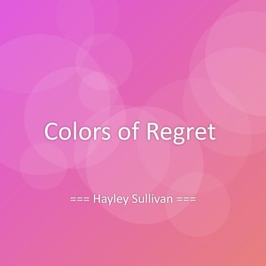 Colors of Regret