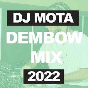 Dembow Dominicano Mix 2022 (Explicit)