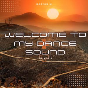 Welcome to my dance sound