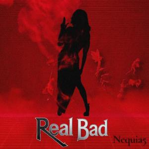 Real Bad (Explicit)