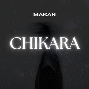 CHIKARA (feat. Arayansh Thapar)