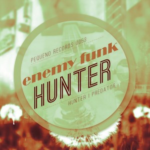 Hunter (Original Mix)