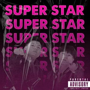 Super star (feat. Baby Flame) [Explicit]