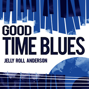 Good Time Blues