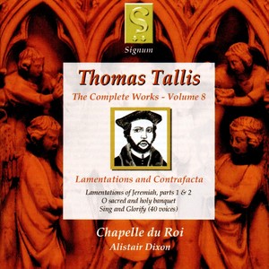 Thomas Tallis: The Complete Works - Volume 8