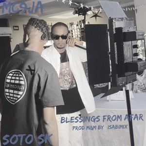 Blessings From Afar (Explicit)