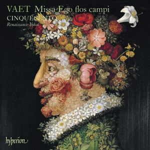 Vaet: Missa Ego flos campi - V. Agnus Dei