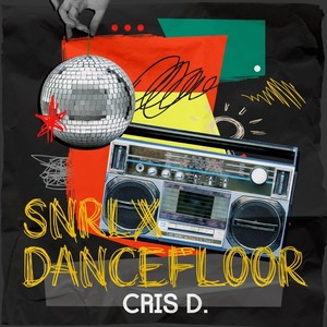 Snrlx Dancefloor