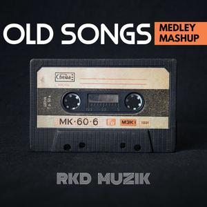 Old Songs Medley Mashup (feat. R.D. Burman & Kalyanji-Anandji)