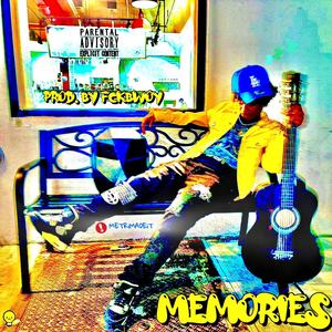 MEMORiES (feat. FCKBWOY) (Explicit)