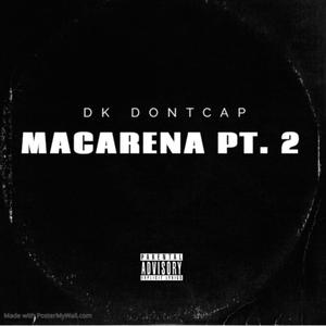 MACARENA, Pt. 2 (Explicit)