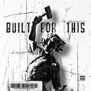 Built for This (Explicit)
