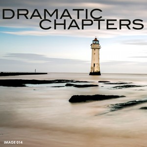 Dramatic Chapters (Original Motion Picture Soundtrack)