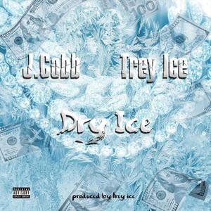 Dry Ice (Explicit)