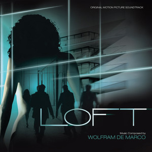 Loft (Original Motion Picture Soundtrack)