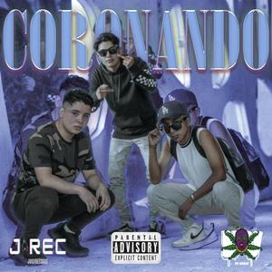 Coronando (feat. Ele rivera & La ITZ) (Explicit)