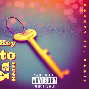 KeY tO Ya HeArT (feat. Radii) (Explicit)