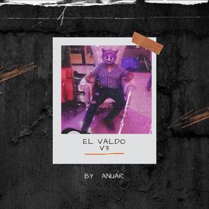 El Valdo V3 (Explicit)