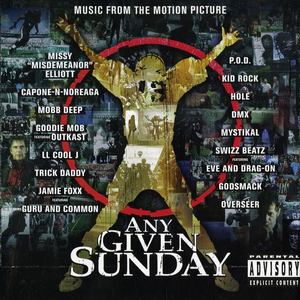 Any Given Sunday (Soundtrack Version|feat. Guru & Common|Explicit)