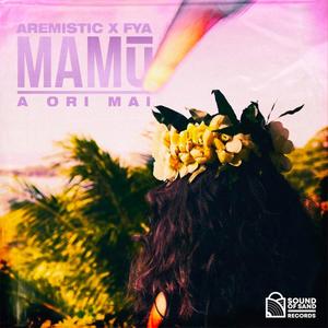 A Ori Mai (feat. Aremistic & Fya)