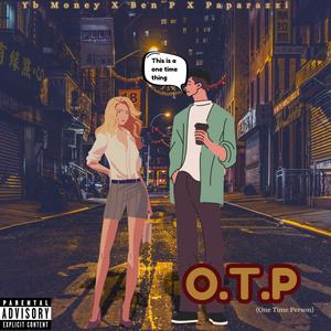 O.T.P (feat. BennyP & Paparazzi)
