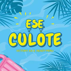 Ese Culote (feat. Ready Peru) [Explicit]