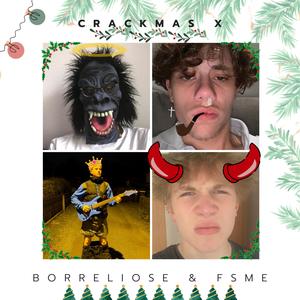 Crackmas X (Explicit)