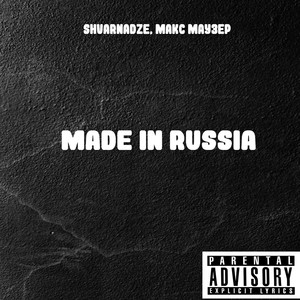 Made in Russia (Explicit)