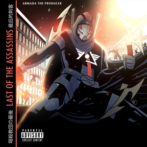 Last of the Assassins (Explicit)