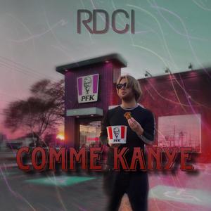 Comme Kanye (Explicit)