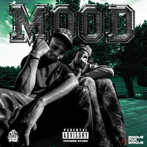 MOOD (feat. Ouss) [Explicit]